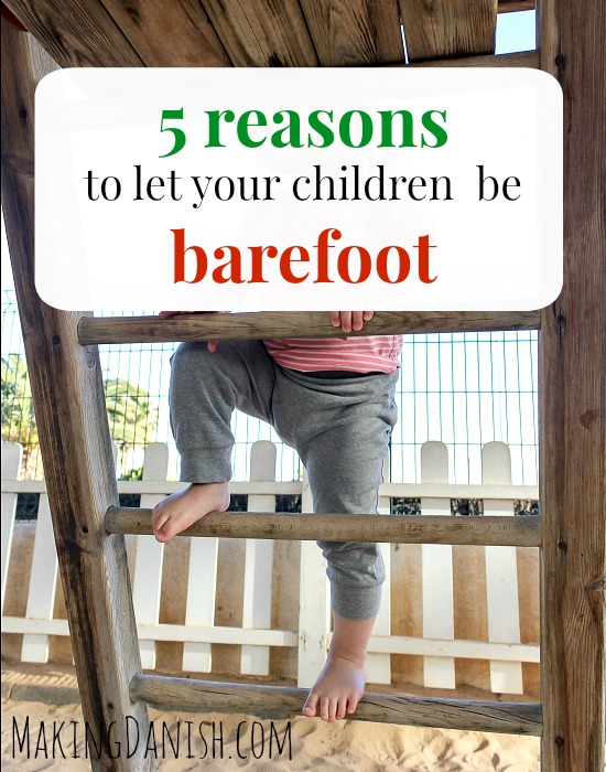 Why you should let your kids go barefoot